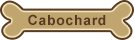 Cabochard